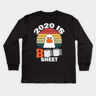 2020 is boo sheet halloween ghost gift Kids Long Sleeve T-Shirt